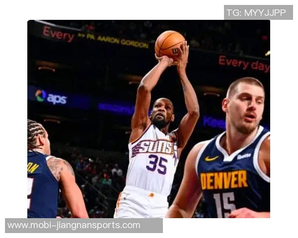 约基奇盛赞杜兰特关键时刻的绝佳表现称其为传奇球员